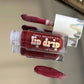 Valentine's Edition Lip Drips - 2 Limited Release Colors