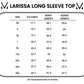 Large Larissa Long Sleeve